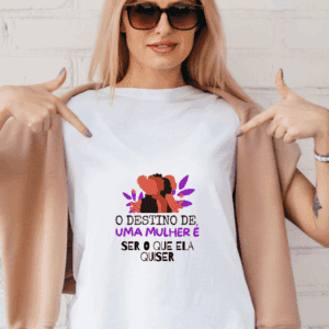 Camiseta - destino de mulher